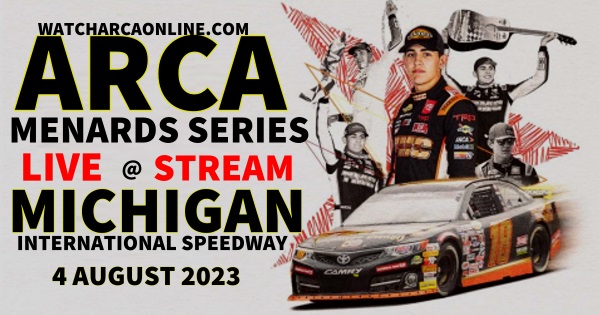 ARCA Michigan 200 Live Stream