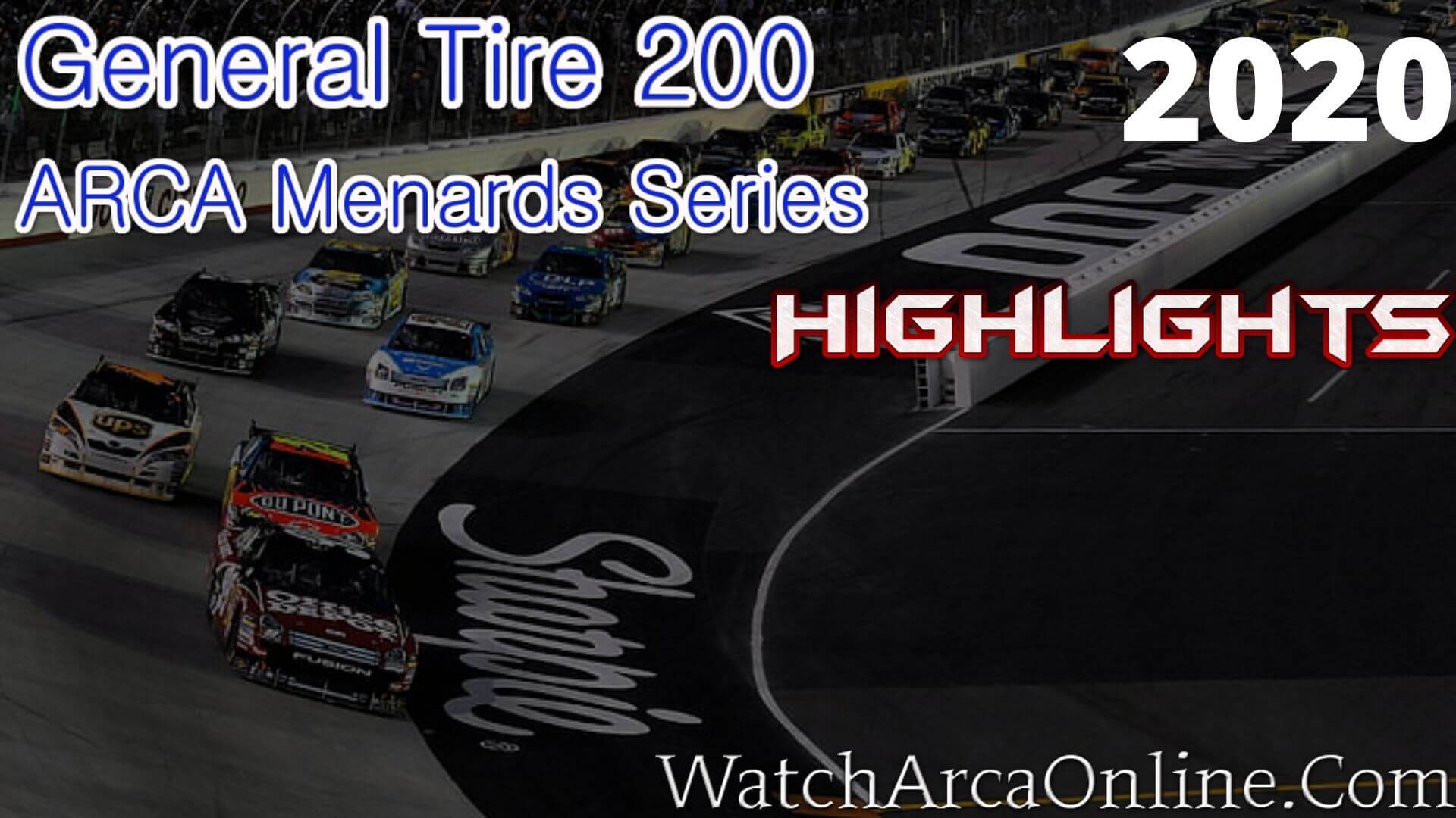 General Tire 200 ARCA Menards Highlights 2020