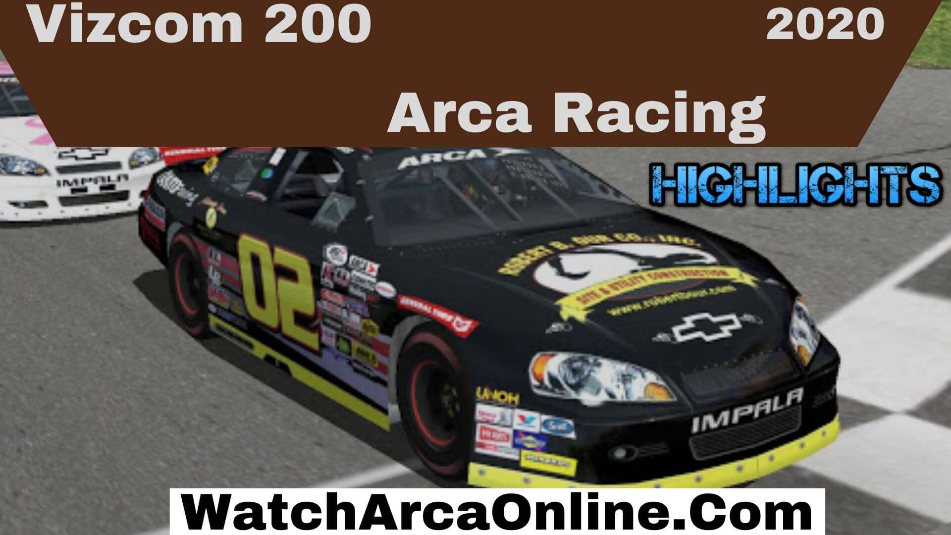 Vizcom 200 Arca Racing Highlights 2020