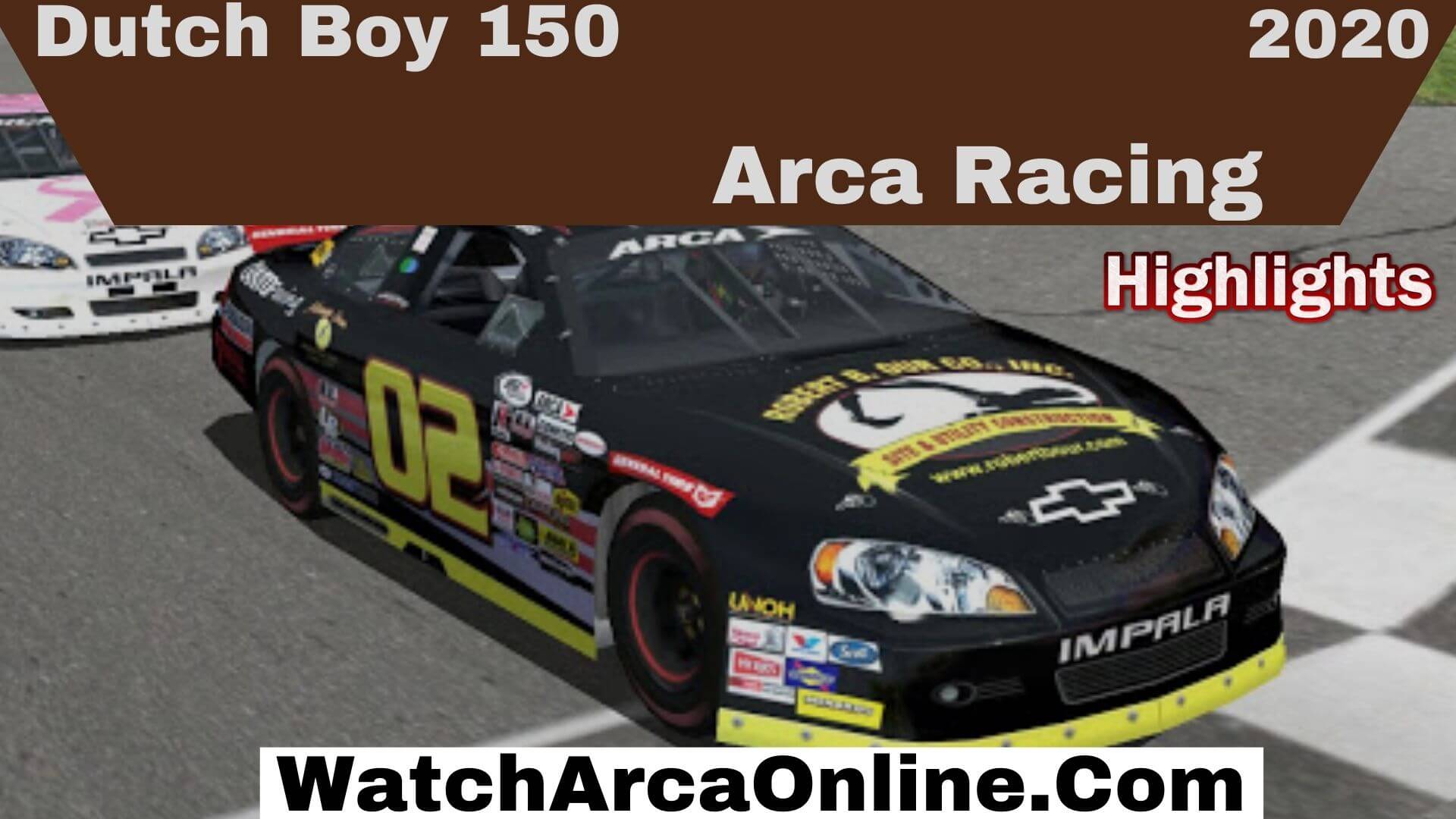 Dutch Boy 150 Arca Racing Highlights 2020