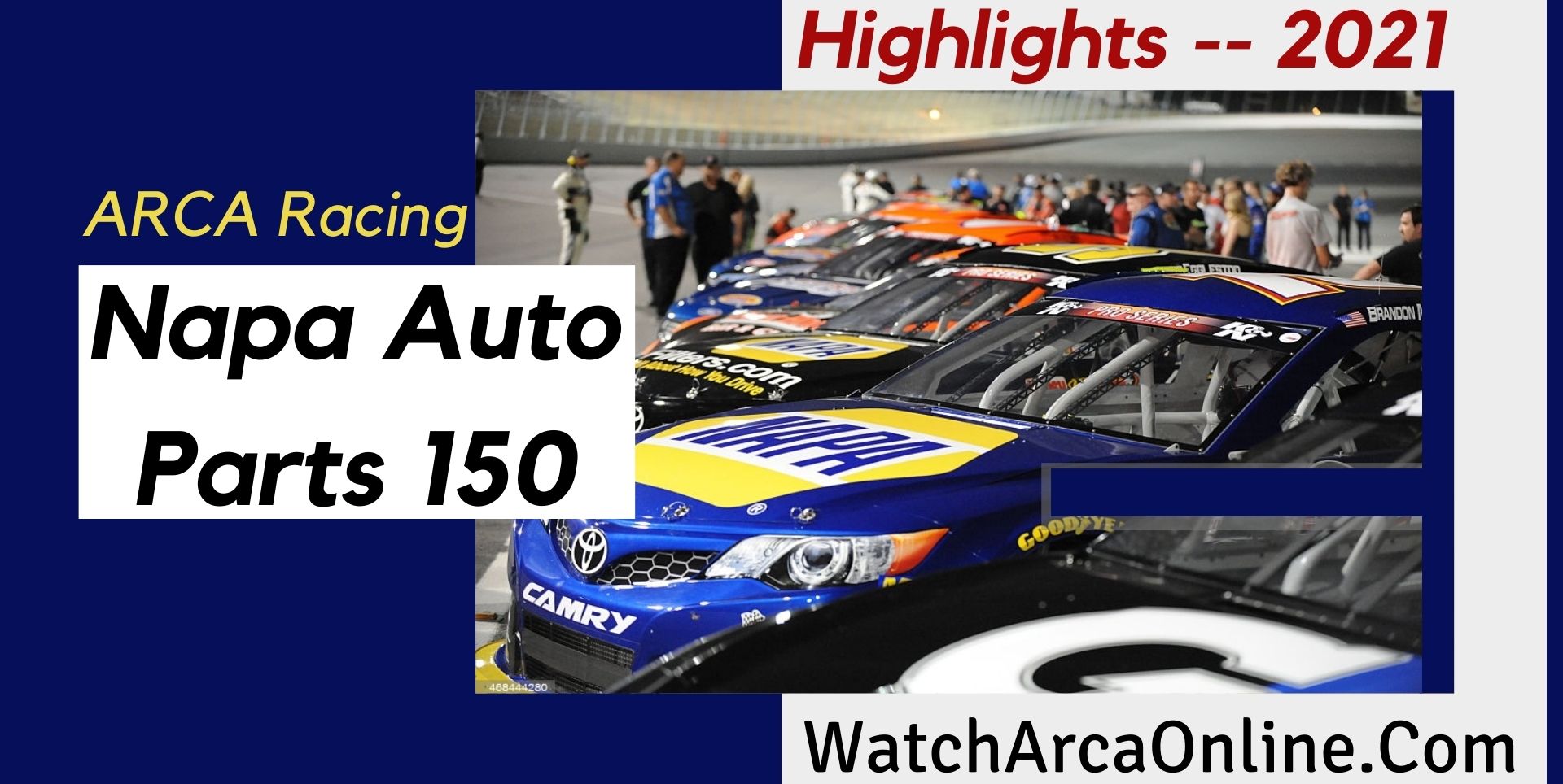Napa Auto Parts 150 ARCA Racing Highlights 2021