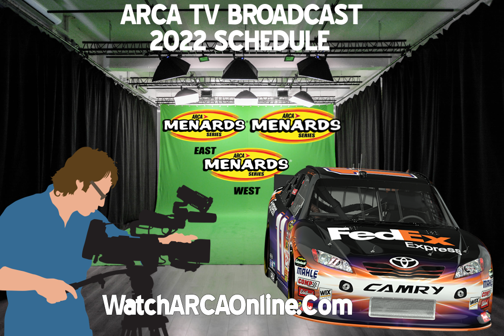 arca-2022-menards-east-west-series-tv-broadcast-schedule-live-stream