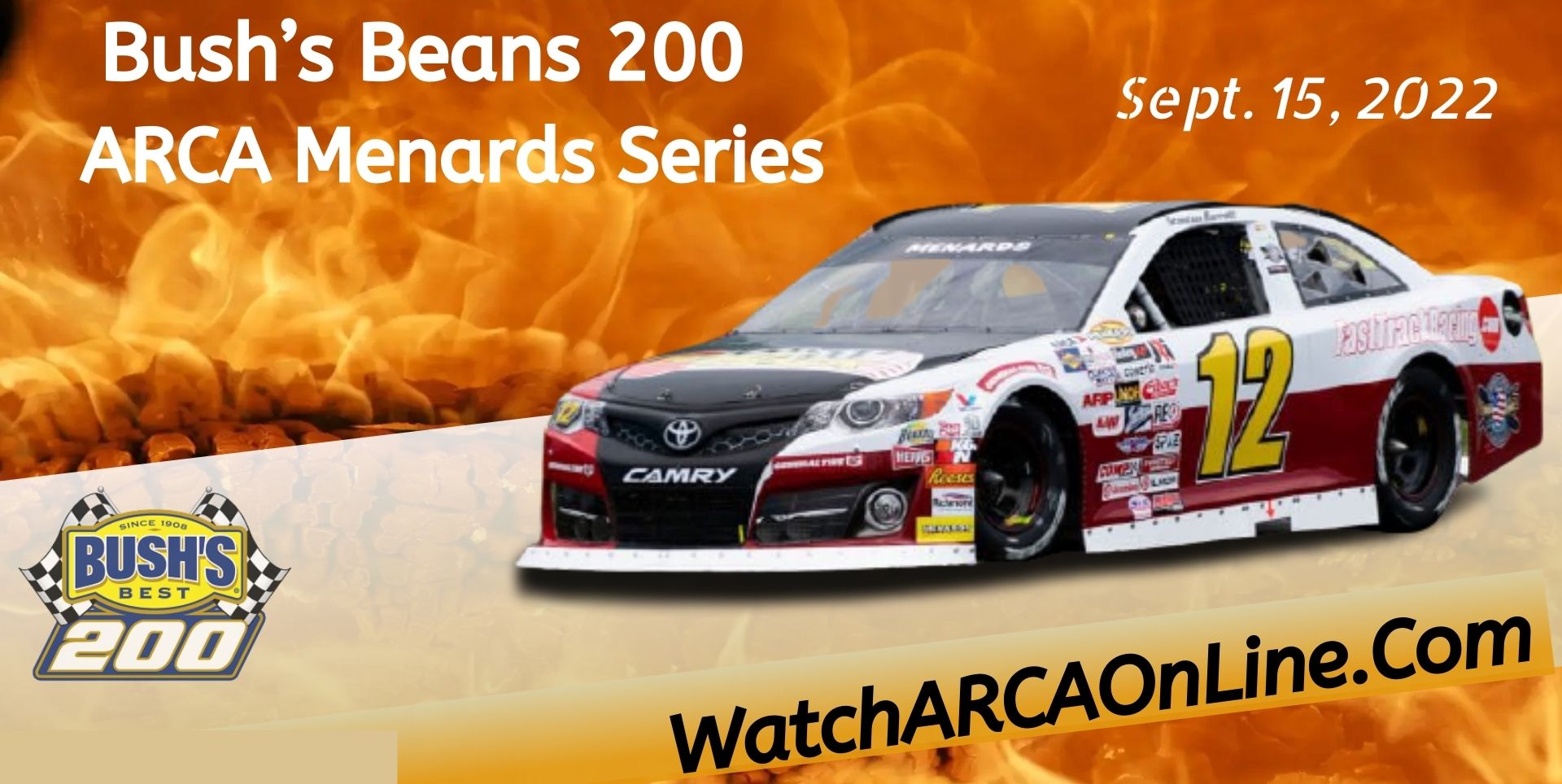 Bush’s Beans 200 Live Stream 2022 | Arca Racing