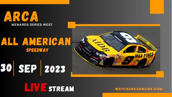 All American ARCA West At All American Speedway Live Streaming 2023 slider