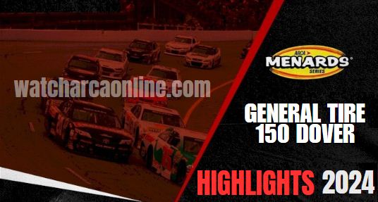 AMS Dover General Tire 150 Race Highlights 2024