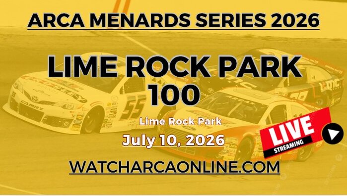 (Live Stream) 2026 ARCA 100: ARCA Menards Series